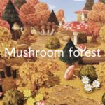 【あつ森】キノコの森 | Mushroom Forest | Animal Crossing New Horizons 【島クリ】
