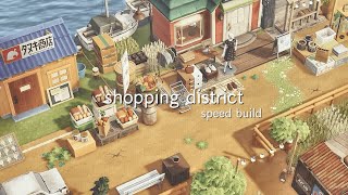 【あつ森】海沿いの商店街 | Shopping district idea | speed build | Animal Crossing New Horizons | タヌキ商店とエイブルシスターズ