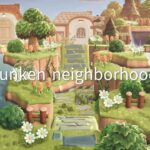 【あつ森】緑生い茂る自然島 沈んだ谷の住宅地 | Sunken Path Neighborhood | Animal Crossing New Horizons