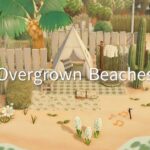 【あつ森】緑生い茂る自然島 ４つのビーチレイアウト🌴🌾  | Decorating my Beaches | Animal Crossing New Horizons